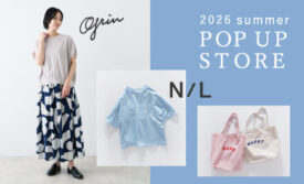 「NATURAL LAUNDRY」「grin」 POP UP STORE